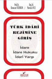 Türk dari Rejimine Giri