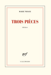 Trois pièces