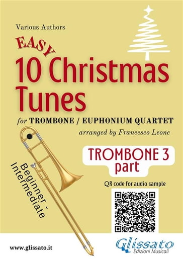 Trombone/Euphonium B.C. 3 part of "10 Easy Christmas Tunes" for Trombone or Euphonium Quartet - Traditional Christmas Carols - a cura di Francesco Leone