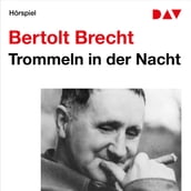 Trommeln in der Nacht (Ungekürzt)