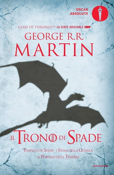 Il Trono di Spade - 3. Tempesta di Spade, Fiumi della Guerra, Il Portale delle Tenebre - George R.R. Martin