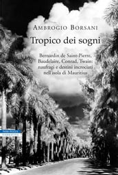 Tropico dei sogni