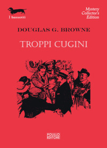 Troppi cugini - Douglas G. Browne