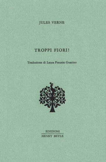 Troppi fiori! - Jules Verne