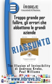 Troppo grande per fallire, gli errori che abbattono le grandi aziende