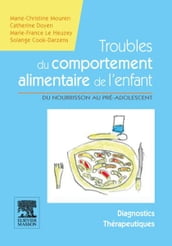 Troubles du comportement alimentaire de l enfant