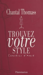 Trouvez votre style