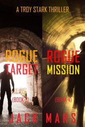 Troy Stark Thriller Bundle: Rogue Target (#3) and Rogue Mission (#4)