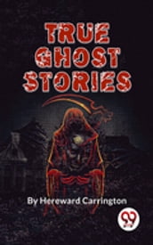 True Ghost Stories