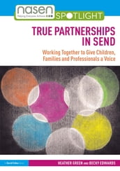 True Partnerships in SEND