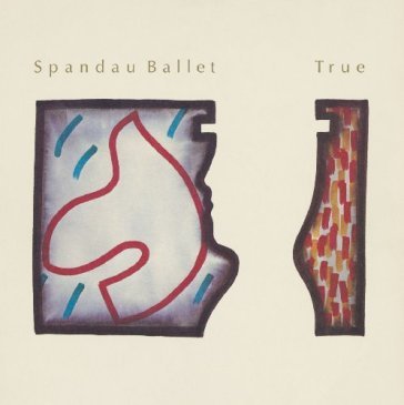 True (remastered 2013) - Spandau Ballet