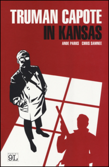 Truman Capote in Kansas - Ande Parks - Chris Samnee