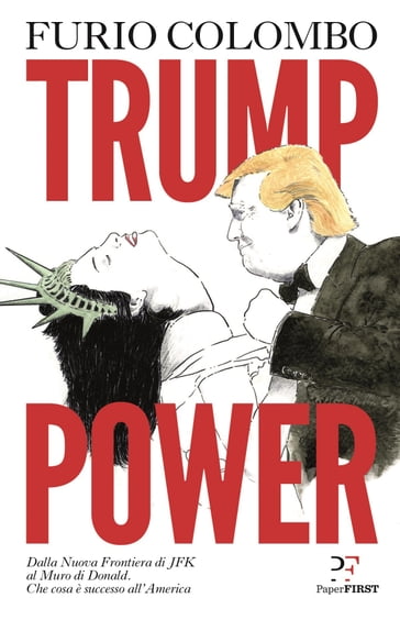 Trump Power - Furio Colombo