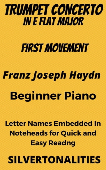 Trumpet Concerto In E Flat Major 1st Mvt Beginner Piano Sheet Music - Franz Joseph Haydn