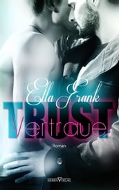 Trust - Vertraue