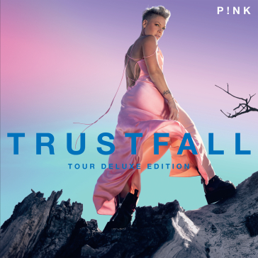 Trustfall (tour deluxe edition) - P!NK