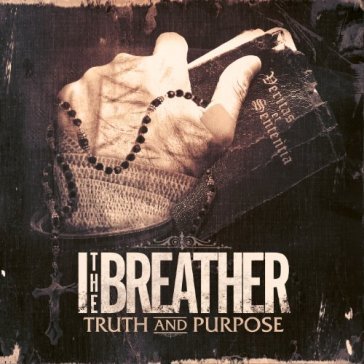 Truth and purpose - I The Breather