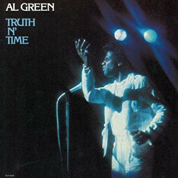 Truth n  time - Al Green