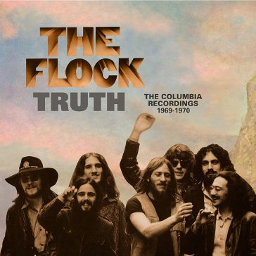 Truth - the columbia recordings '69/'70 - Flock