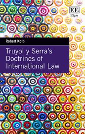 Truyol y Serra s Doctrines of International Law