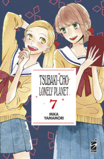 Tsubaki-cho Lonely Planet. New edition. 7. - Mika Yamamori