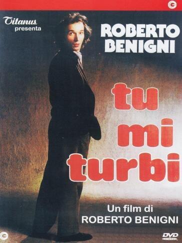 Tu Mi Turbi - Roberto Benigni