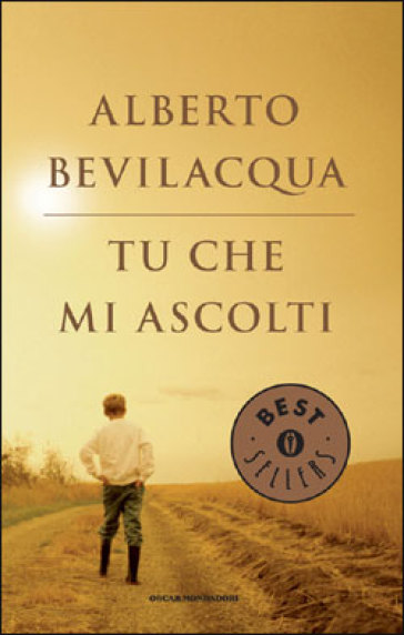 Tu che mi ascolti - Alberto Bevilacqua