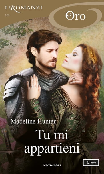 Tu mi appartieni (I Romanzi Oro) - Madeline Hunter