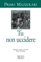 Tu non uccidere