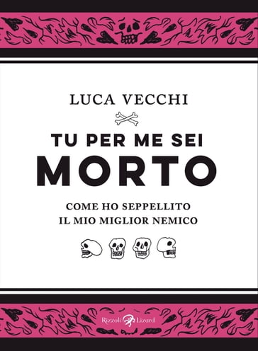 Tu per me sei morto - Luca Vecchi