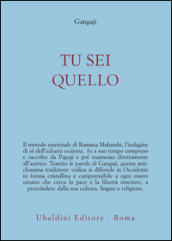 Tu sei quello