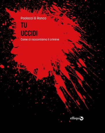 Tu uccidi - Antonio Paolacci - Paola Ronco