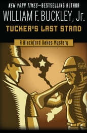 Tucker s Last Stand