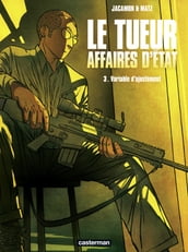 Le Tueur, Affaires d État (Tome 3) - Variable d ajustement