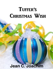 Tuffer s Christmas Wish