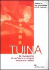 Tuina. La riscoperta di un