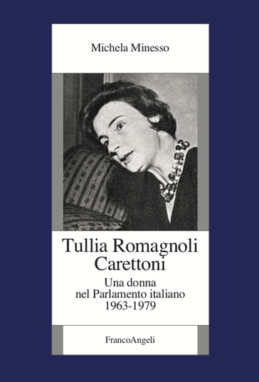 Tullia Romagnoli Carettoni - Michela Minesso