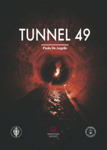 Tunnel 49 - Paolo De Angelis
