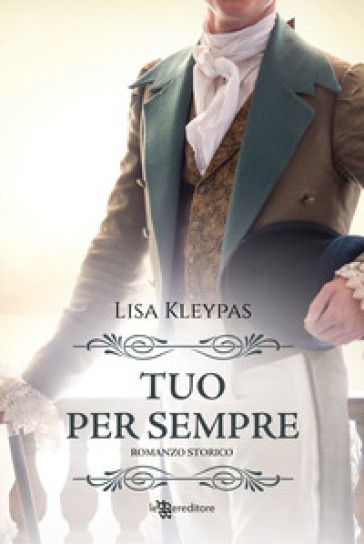 Tuo per sempre - Lisa Kleypas