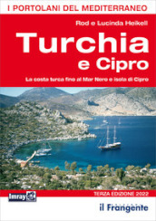 Turchia e Cipro. La costa turca fino al Mar Nero e isola di Cipro