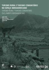 Turismo Rural e Turismo Comunitário no Espaço Ibero-Americano