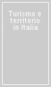 Turismo e territorio in Italia