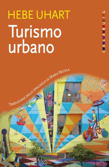 Turismo urbano - Hebe Uhart