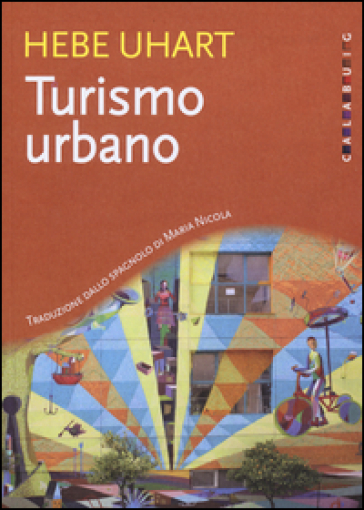 Turismo urbano - Hebe Uhart