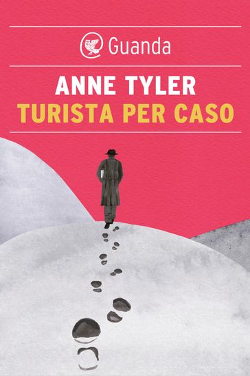 Turista per caso - Anne Tyler