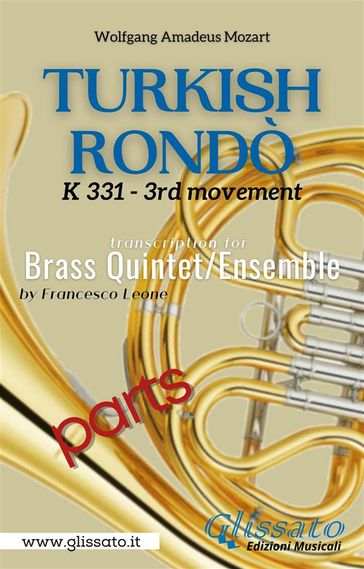 Turkish Rondò - Brass Quintet/Ensemble (parts) - Wolfgang Amadeus Mozart