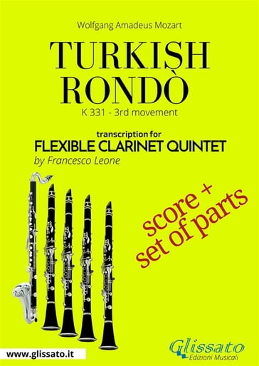 Turkish Rondò - Flexible Clarinet Quintet score & parts - Wolfgang Amadeus Mozart