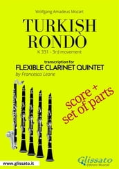 Turkish Rondò - Flexible Clarinet Quintet score & parts