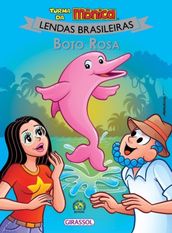 Turma da Mônica - Lendas Brasileiras - Boto Rosa