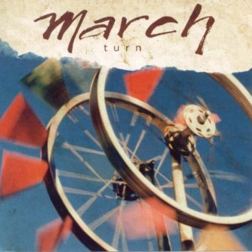Turn - March